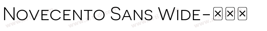 Novecento Sans Wide字体转换